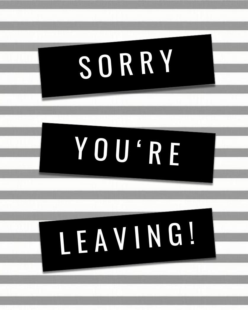 Card design "Sorry you're leaving"