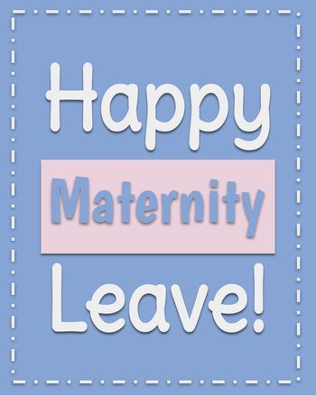 Use Happy maternity leave