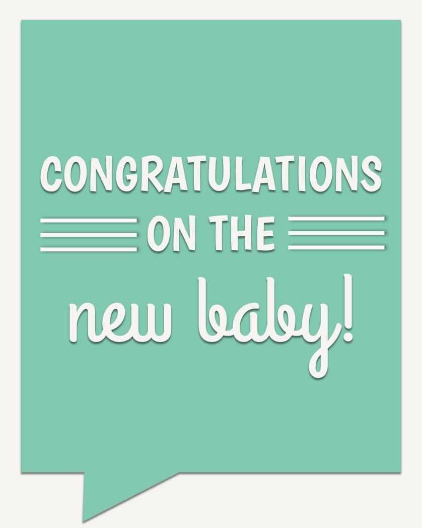 Card design "Congratulations on the new baby"