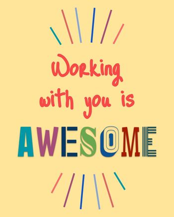 Use working with you is awesome