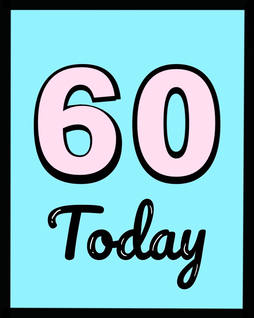 Card design "60 today"