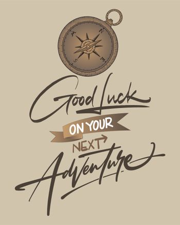 Use good luck on your next adventure compass