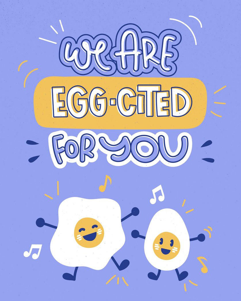 Card design "we are egg-cited for you"