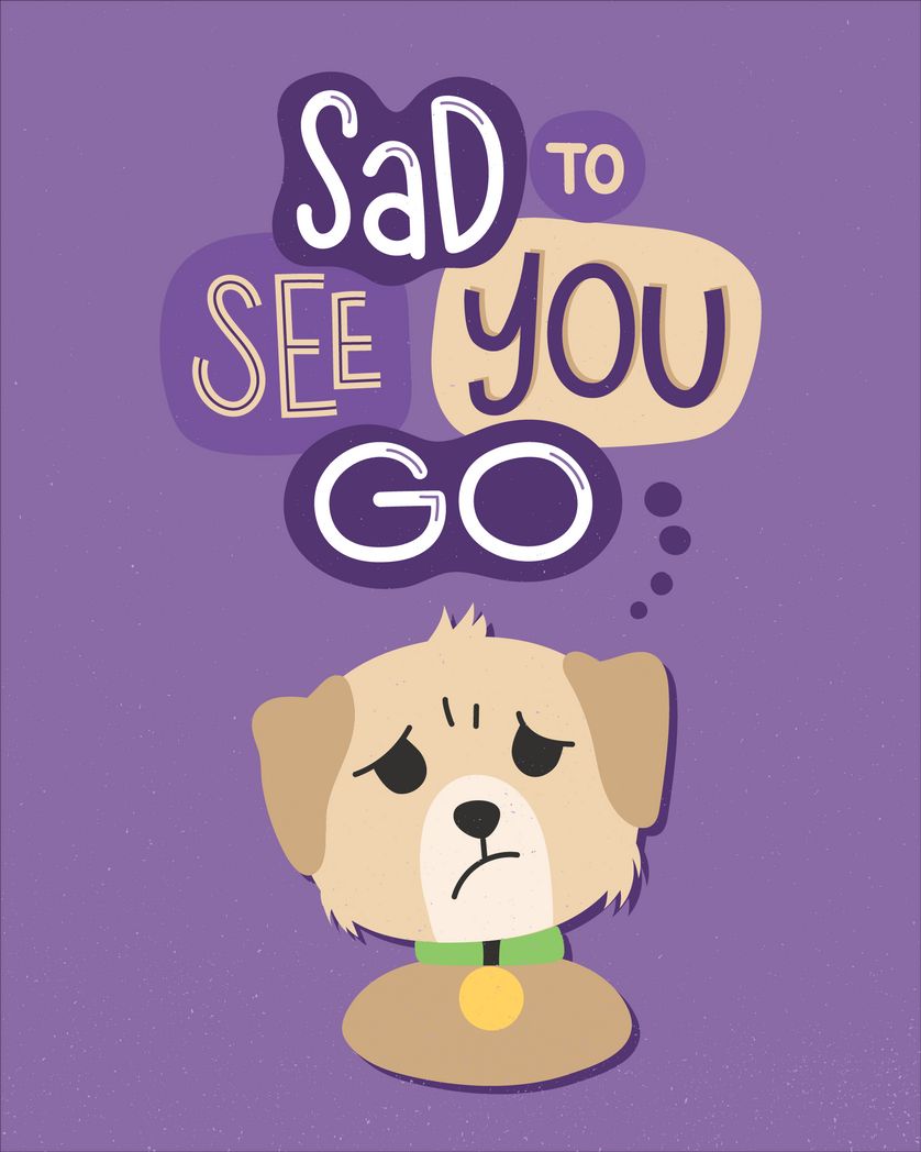 Card design "sad to see you go"