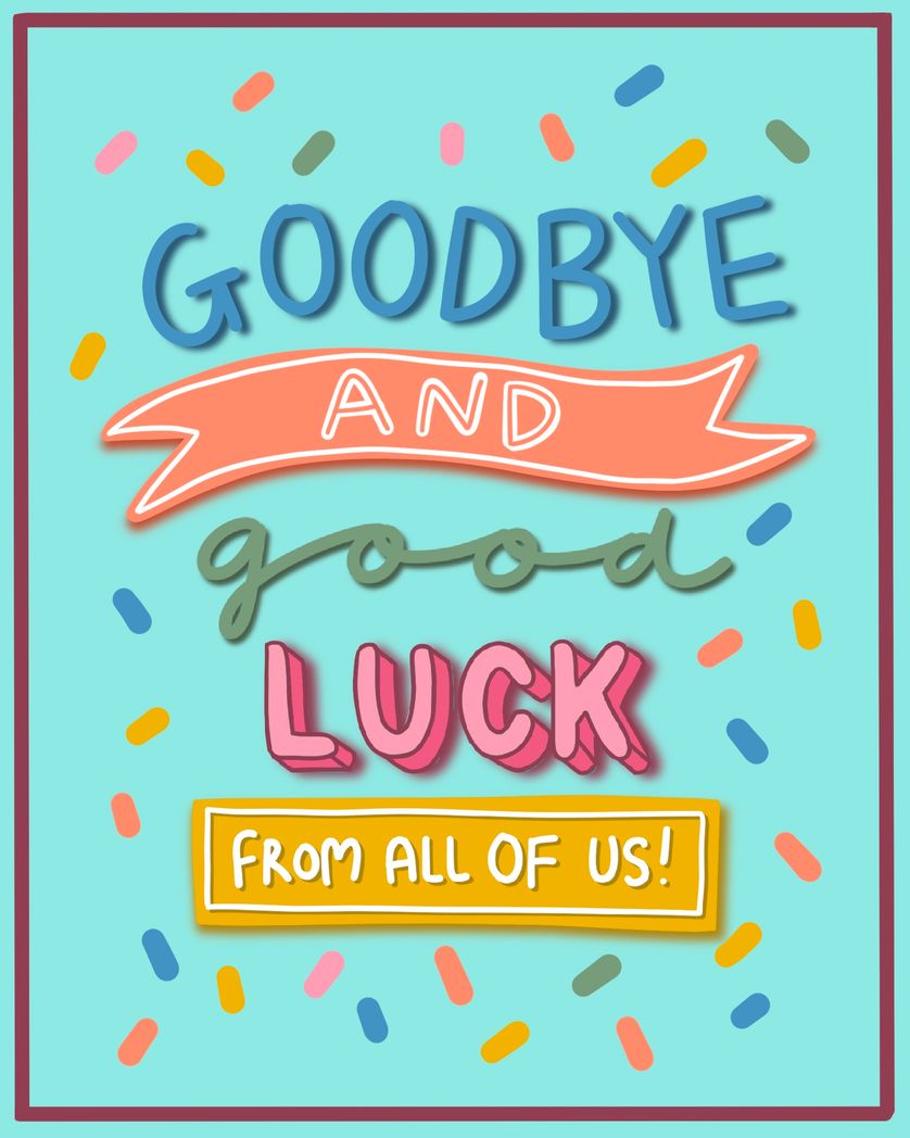 Card design "goodbye and good luck from all of us leaving card"
