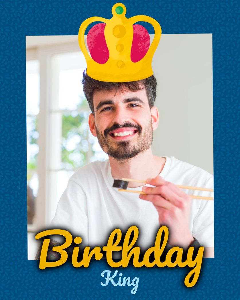 Card design "birthday king frame"