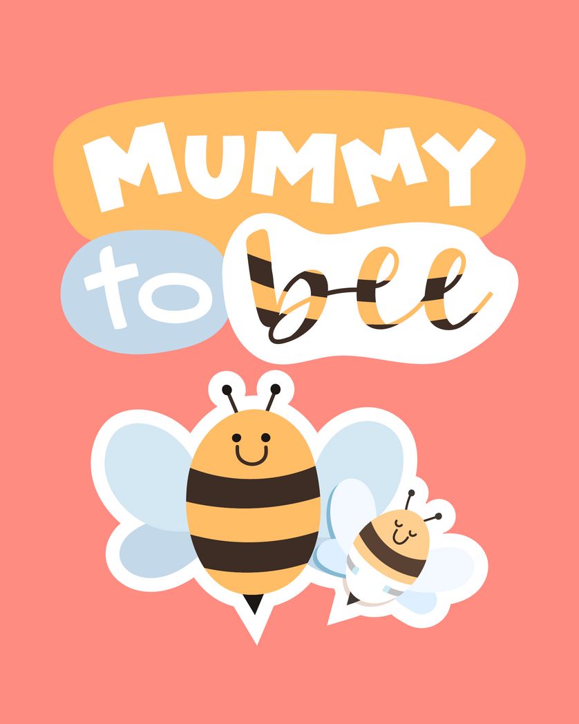 Card design "mummy to bee"