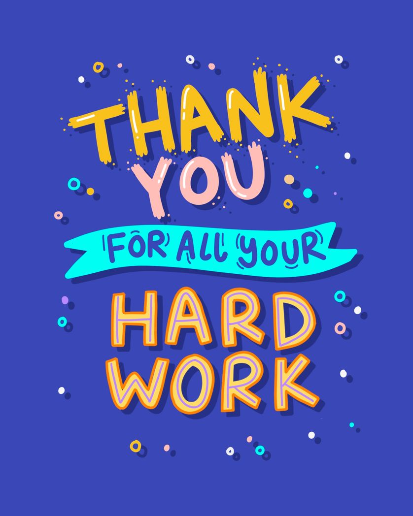 How To Say Thank You For All Your Hard Work