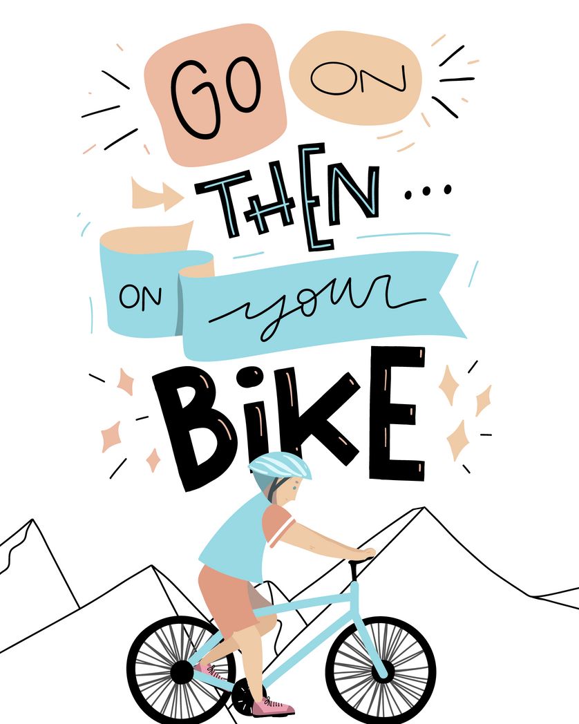 Card design "go on then on your bike - cycling farewell card"