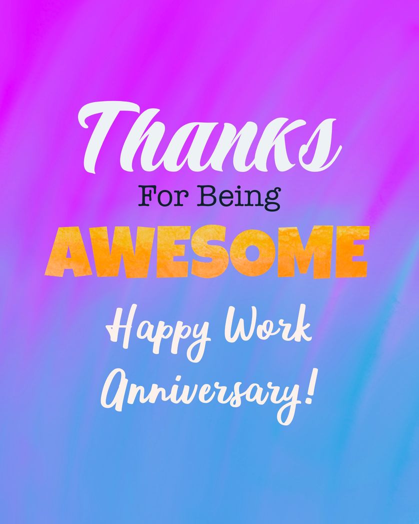 Card design "thanks for being awesome - happy work anniversary"