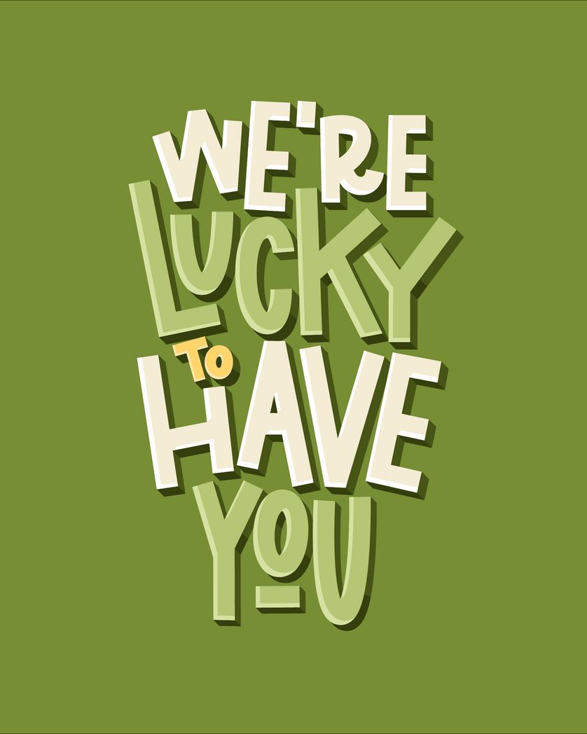 Card design "we're lucky to have you"
