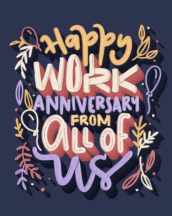 Use happy work anniversary from all of us