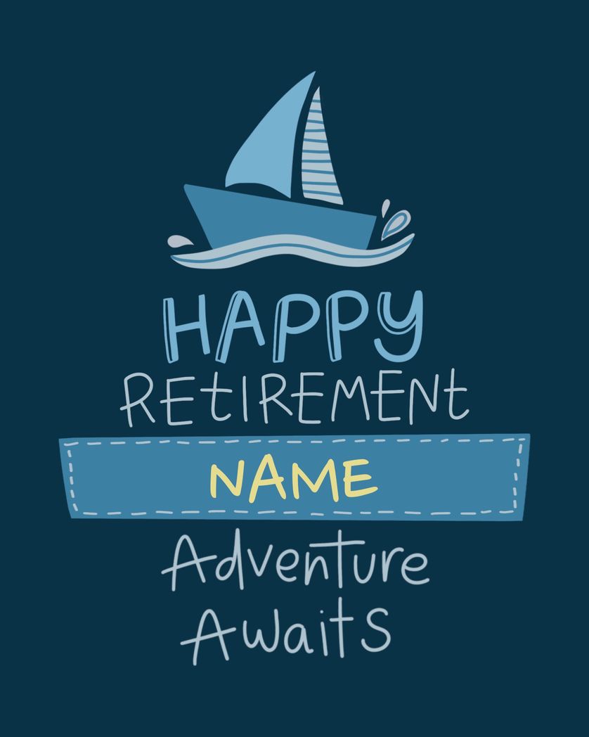 Card design "happy retirement name adventure awaits"