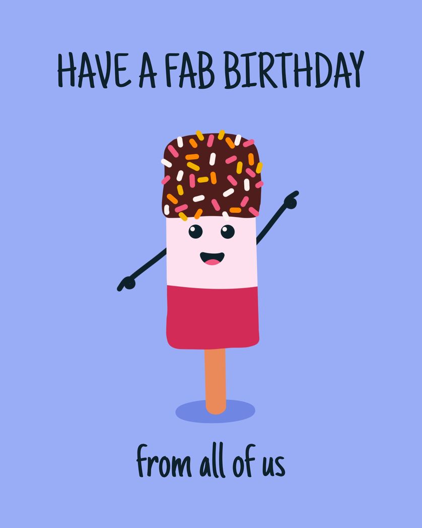 Card design "have a fab birthday from all of us"