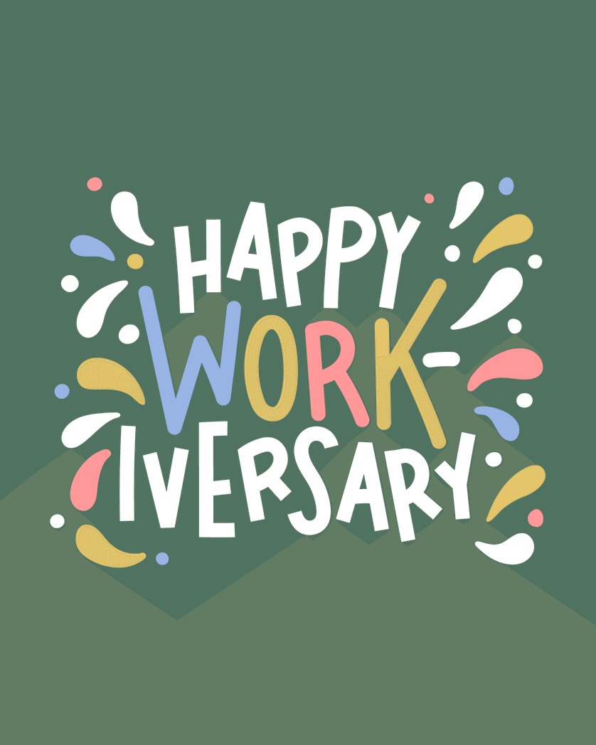Card design "Happy workiversary - animated work anniversary card"