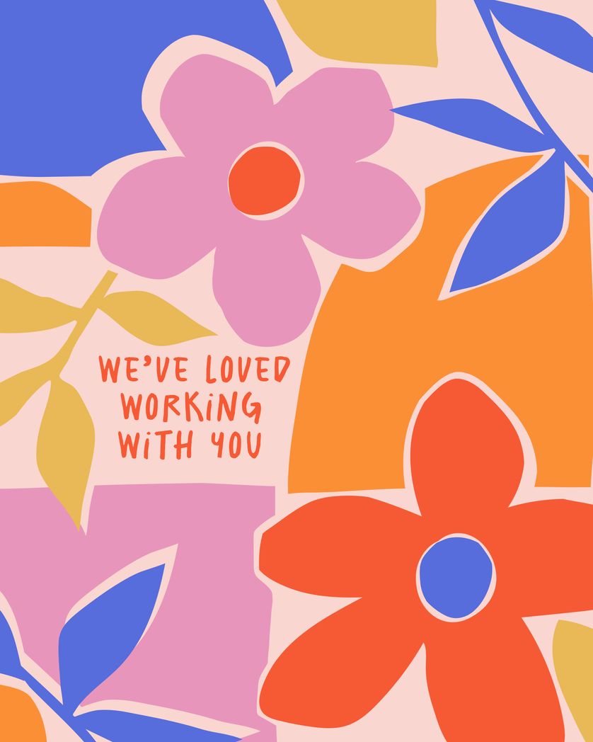 Card design "We loved working with you - floral cut out farewell card"