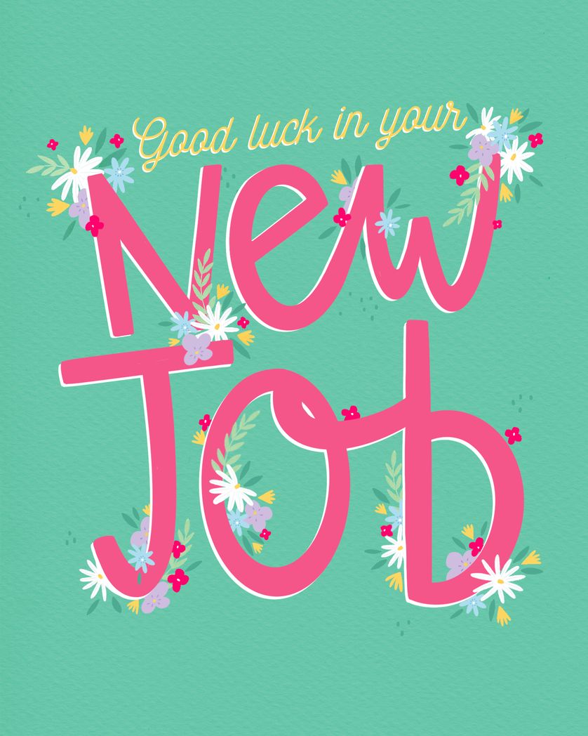 Card design "good luck with the new job - floral text"