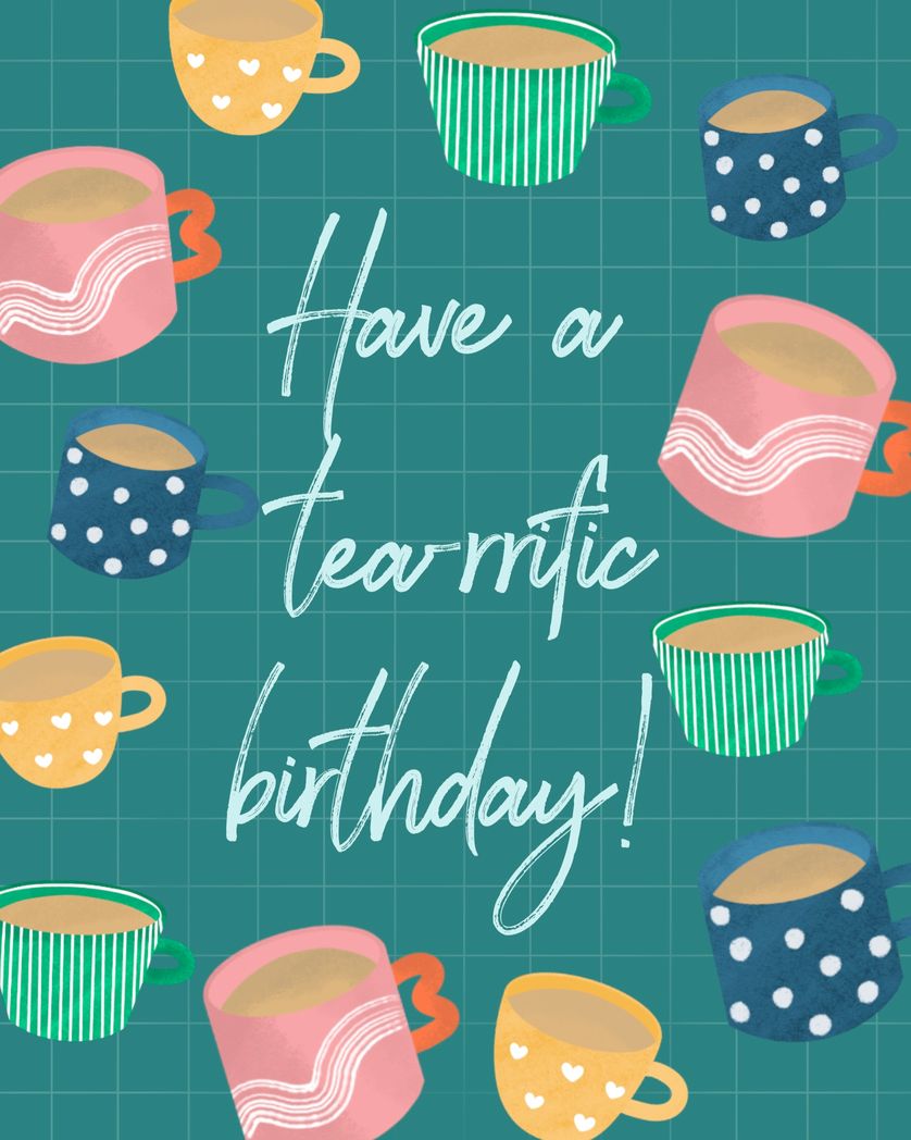 Card design "Have a tea-rrific birthday - birthday pun card"