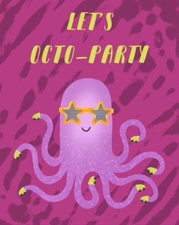 Use Lets Octo-party birthday card