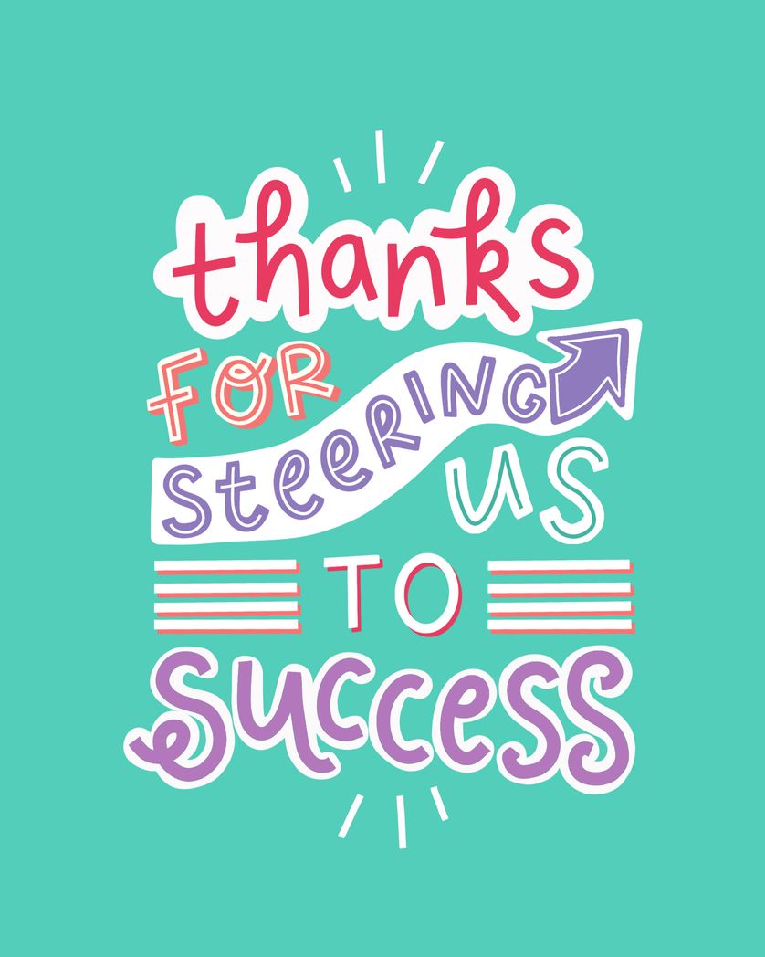 Card design "thanks for steering us to success"