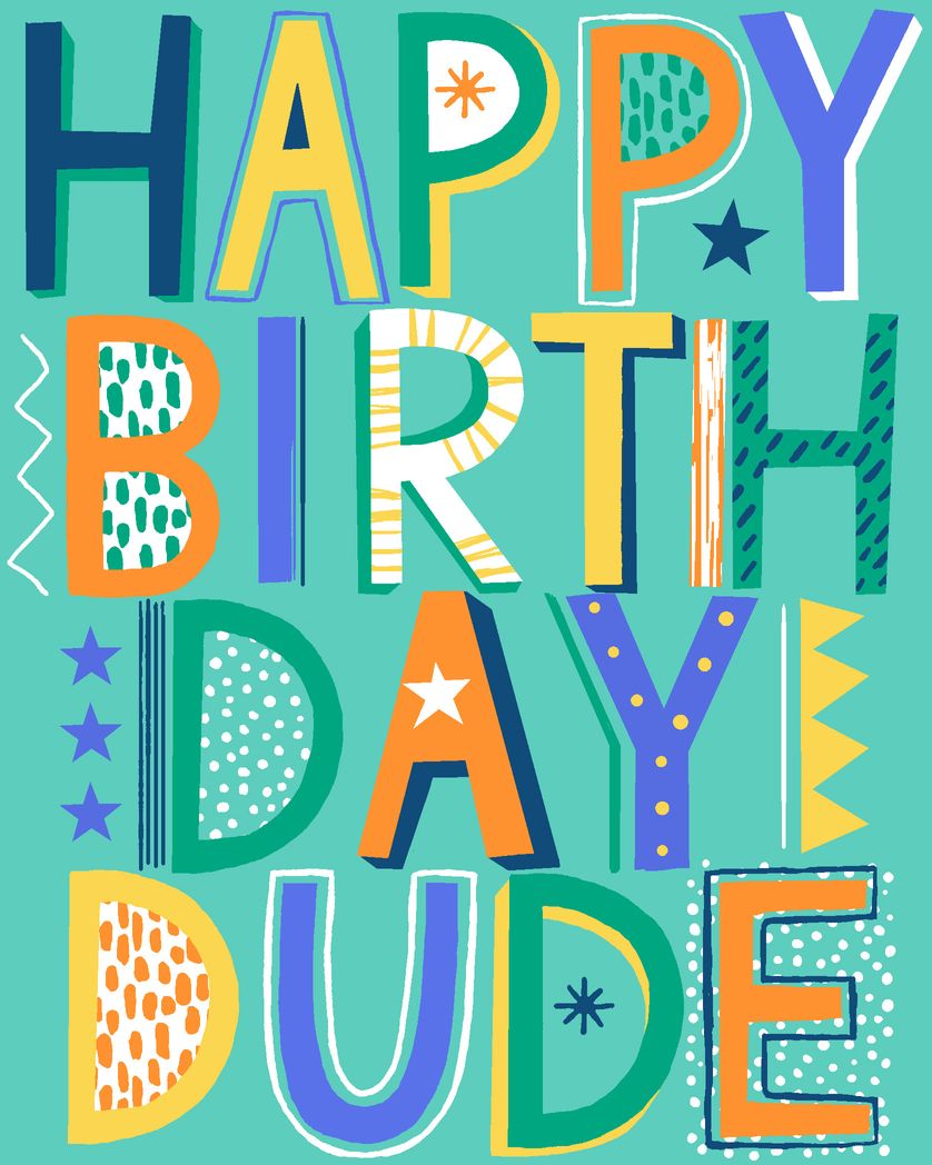 Card design "Happy birthday dude - happy birthday ecard"