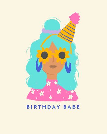 Use birthday babe - birthday card