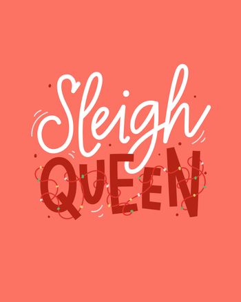 Use Sleigh Queen christmas card