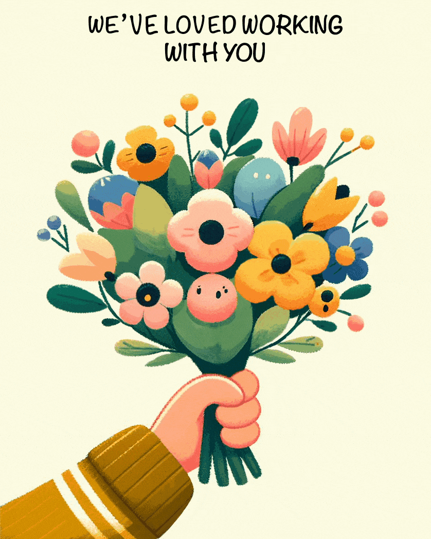 Card design "Animated we've loved working with you - animated flower farewell card for a colleague"