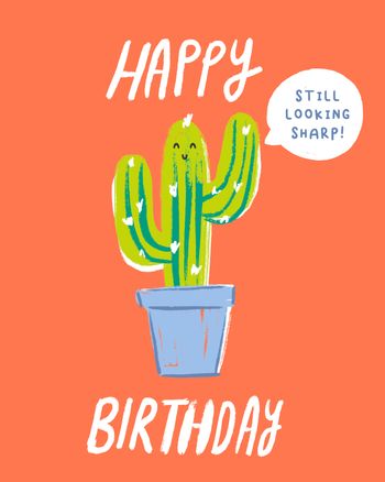 Use Happy birthday Cactus card