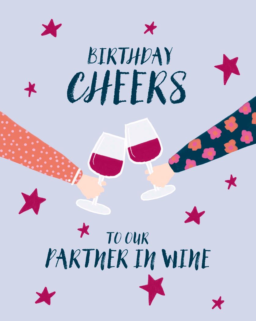 Card design "Birthday Cheers to our partner in wine"
