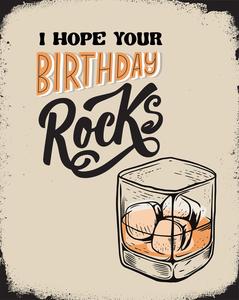 Card design "I hope your birthday rocks drink card"