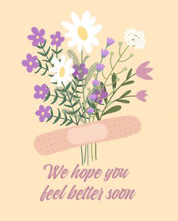 Use Plaster and bouquet - group get well card