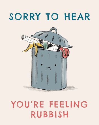 Use Sad dustbin - group get well ecard