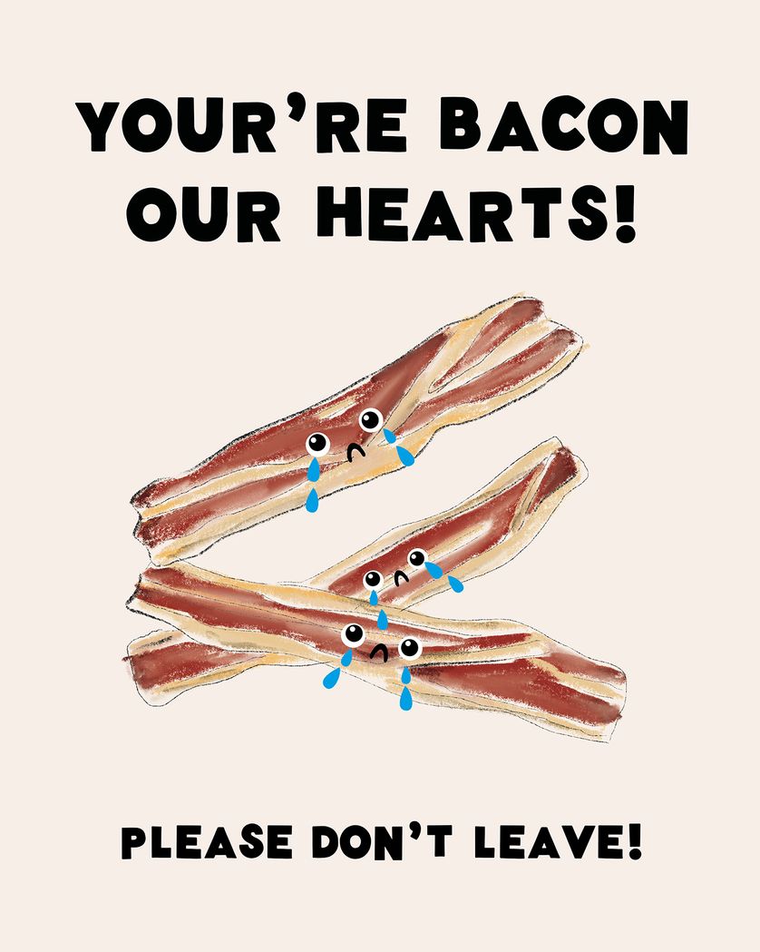 Card design "sad bacon - group leaving card"