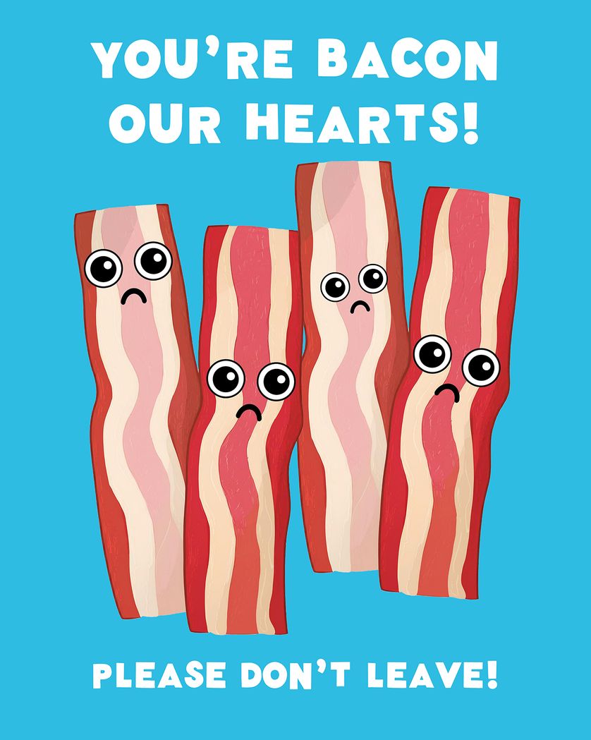 Card design "Sad bacon group leaving card"