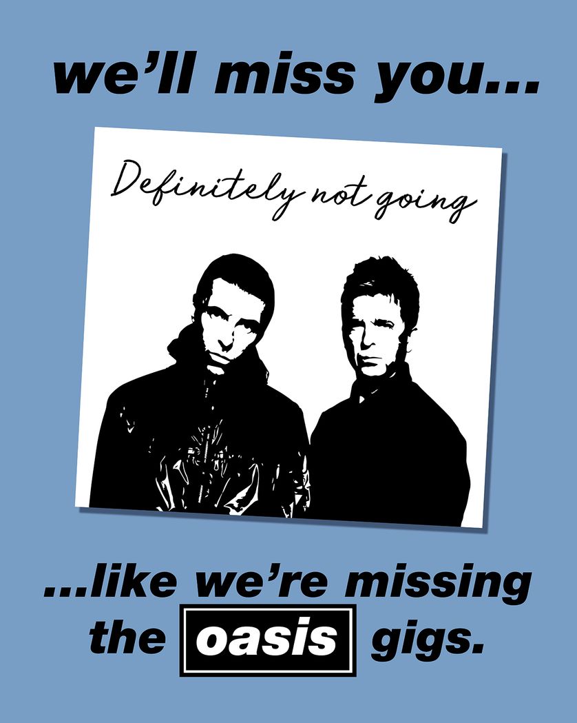 Card design "Oasis reunion gig - funny group leaving ecard"