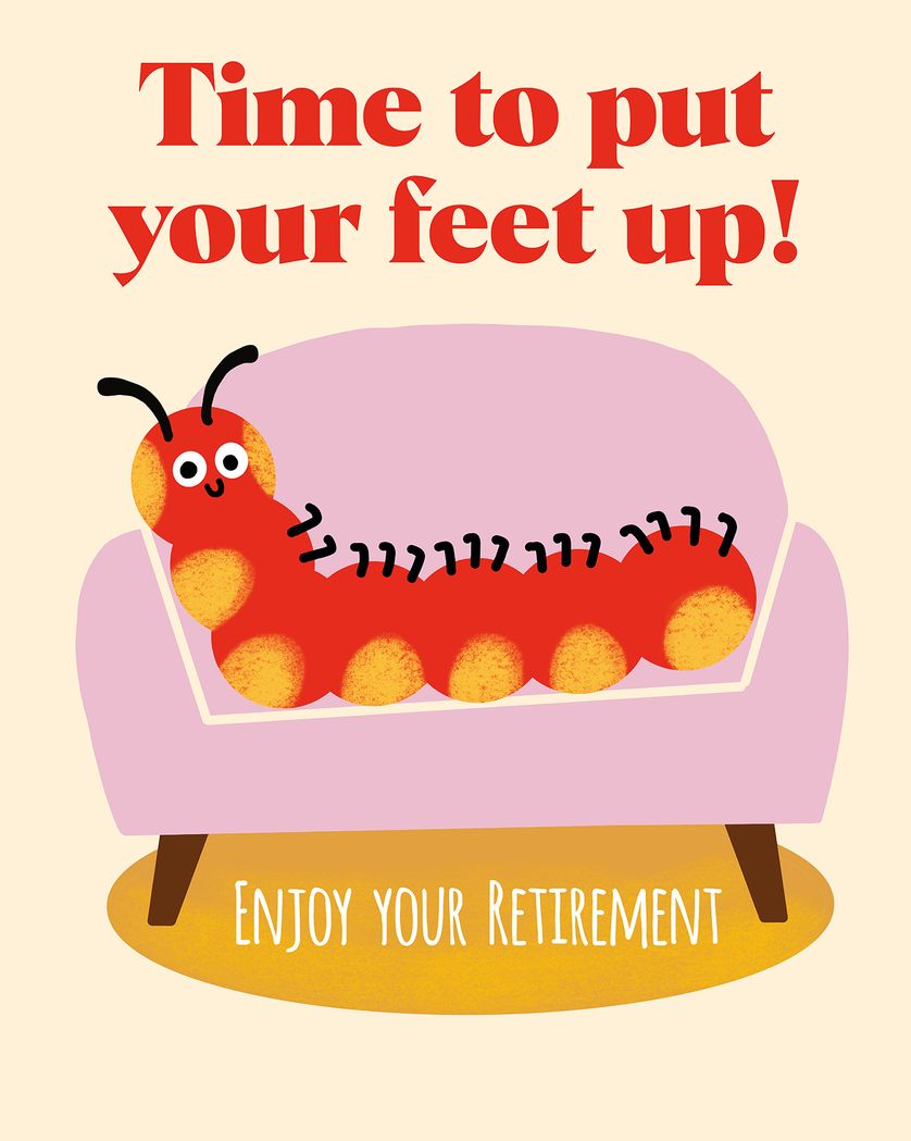 Card design "Caterpillar feet up - group retirement ecard"