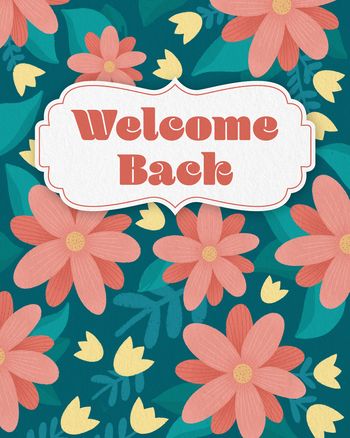 Use Floral Welcome back group ecard