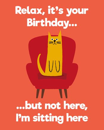 Use Orange cat relaxes - group birthday ecard