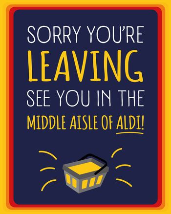 Use Aldi middle aisle - group leaving ecard