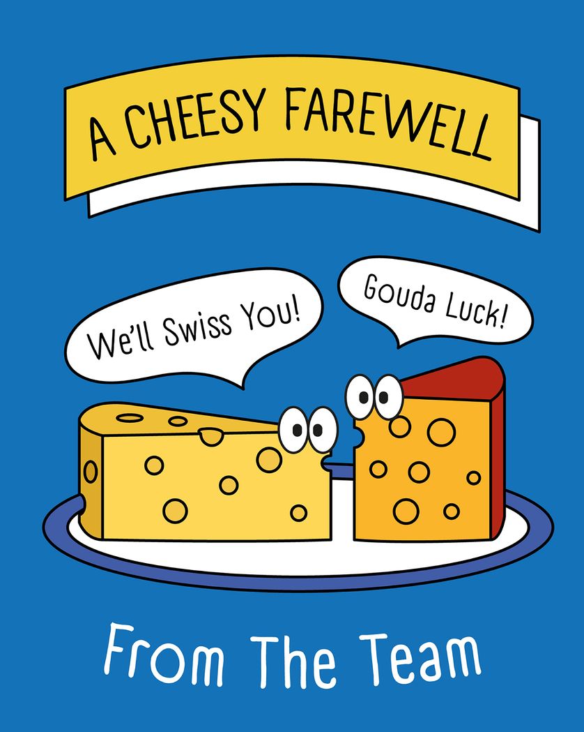 Card design "Cheesy - group leaving ecard"