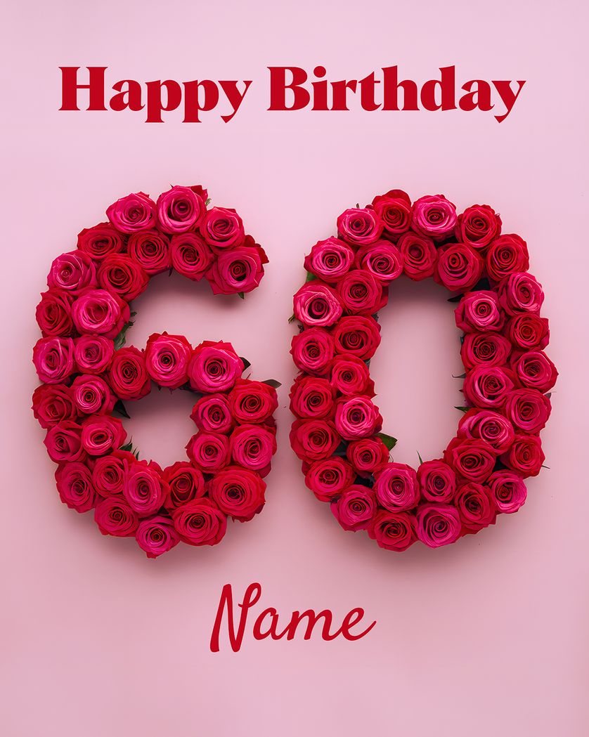 Card design "roses 60 - personalised 60 group birthday card"