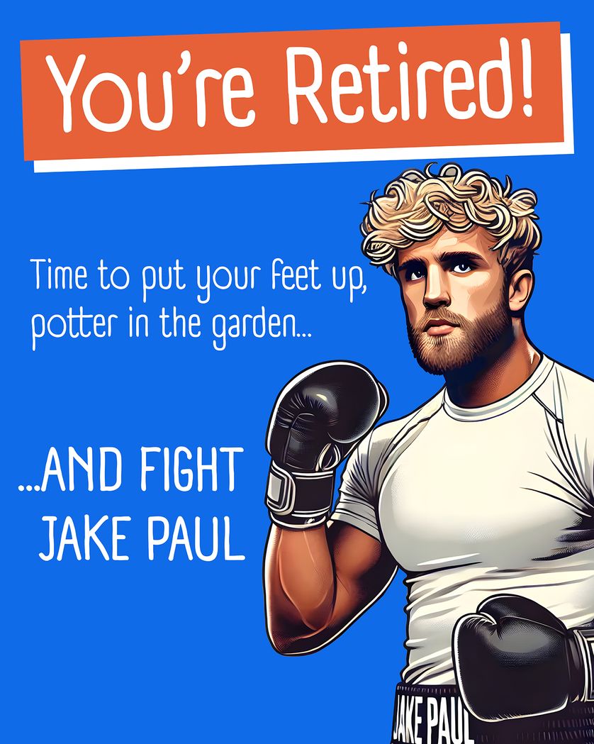 Card design "Jake Paul v OAPs - Group retirement Ecard"