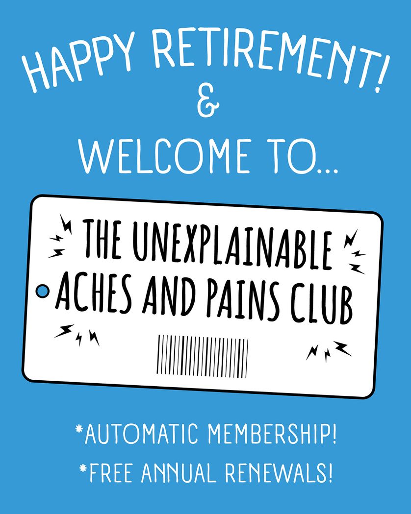 Card design "Aches and pains club - group retirement ecard"