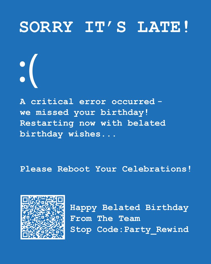 Card design "Critical error - group belated Birthday ecard"