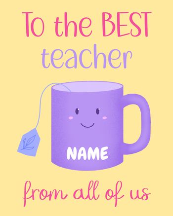 Use Tea for Teacher - group teacher ecard