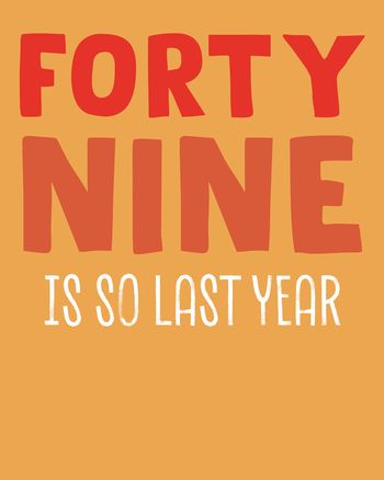 Use So last year - group milestone birthday ecard