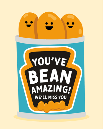 Use beans means - group leaving ecard