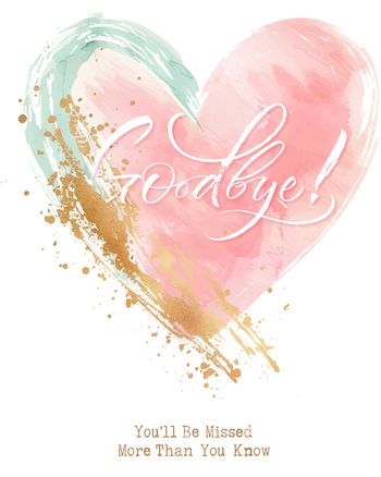 Use Heartfelt goodbye - group leaving ecard