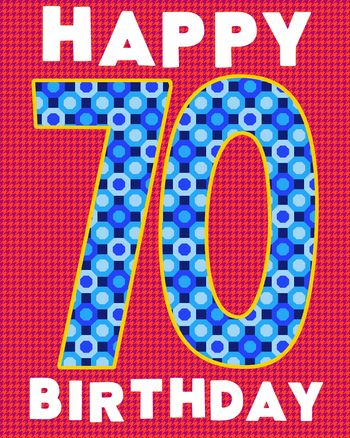 Use Big bold number - group 70th birthday ecard